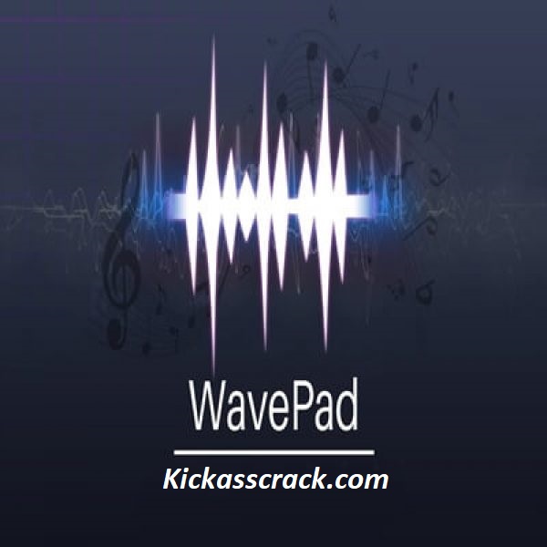 WavePad Sound Editor Crack 16.32  With + Full License Key Free Download Here (2022)